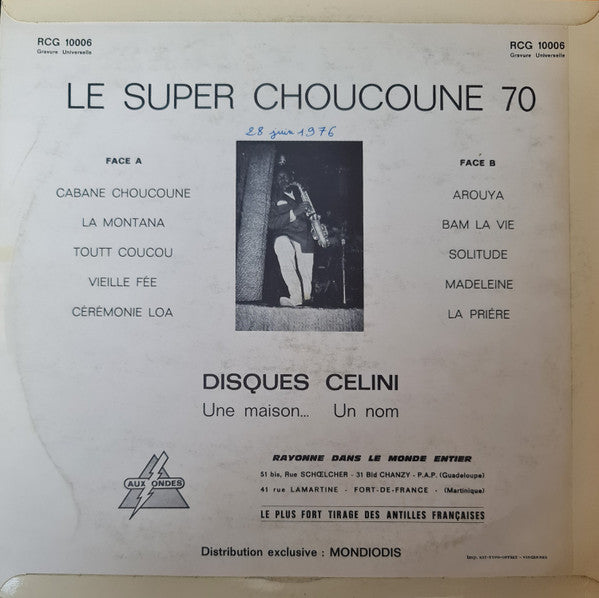 Super Choucoune : Ça Chauffe A Cabane Choucoune (LP, Album)
