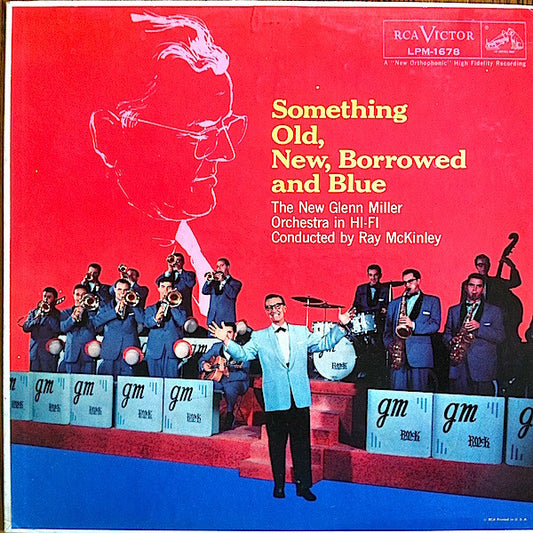 The New Glenn Miller Orchestra : Something Old, New, Borrowed, And Blue (LP, Album, Mono)