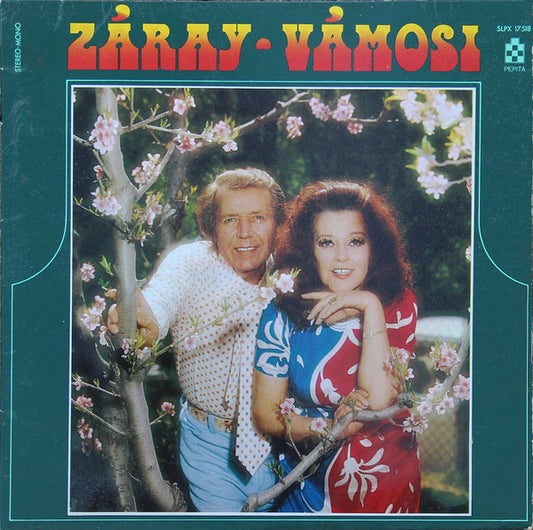 Záray* + Vámosi* : Záray - Vámosi (LP, Album)
