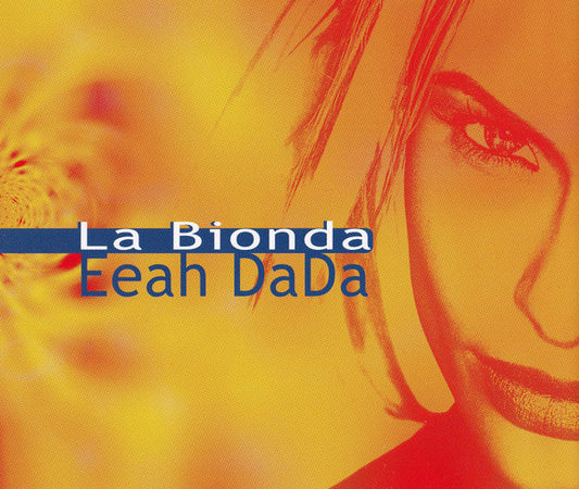 La Bionda : Eeah DaDa (12", Single)