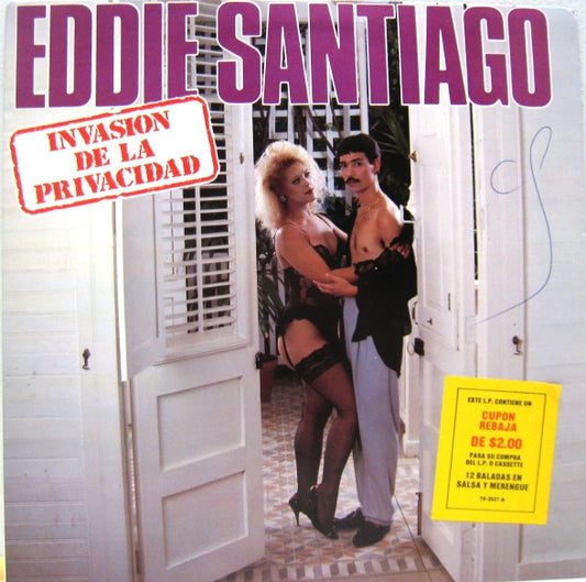 Eddie Santiago : Invasion De La Privacidad (LP, Album)