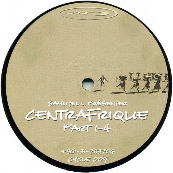 Samuyel L.* : Centrafrique Part 1-4 (12")