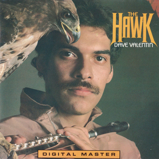Dave Valentin : The Hawk (CD, Album, RE, RM)