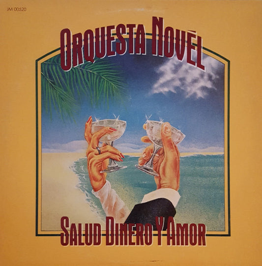 Orquesta Novel : Salud, Dinero Y Amor (LP, Album)
