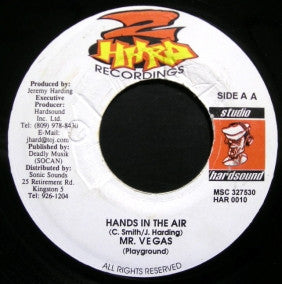 Mr. Vegas : Hands In The Air (7")
