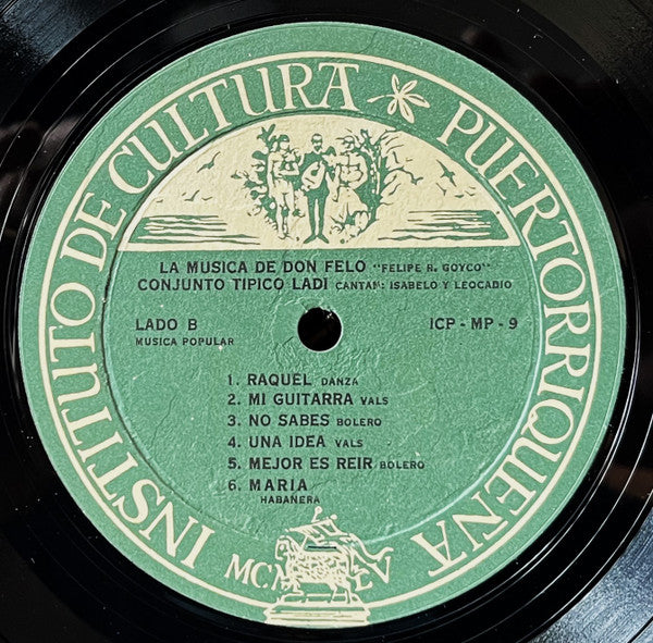 Conjunto Tipico Ladi : La Musica De Don Felo (Felipe Rosario Goyco) (LP, Album)