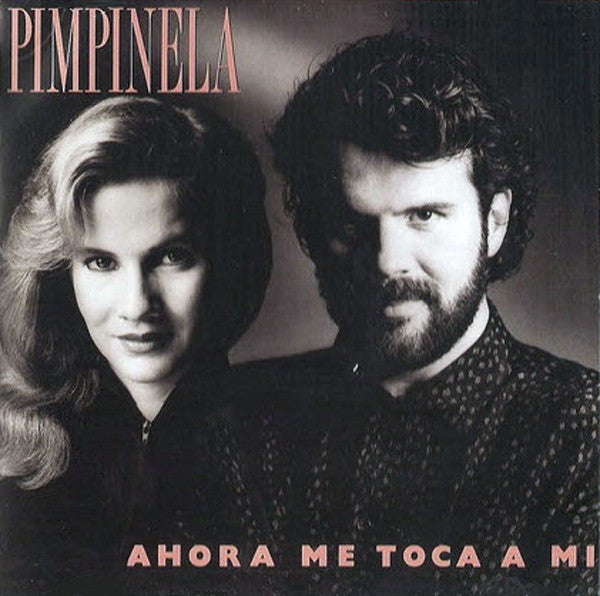 Pimpinela : Ahora Me Toca A Mi (LP, Album)