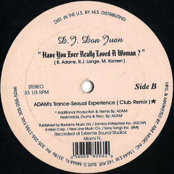 DJ Don Juan : Have You Ever Really Loved A Woman? (12")