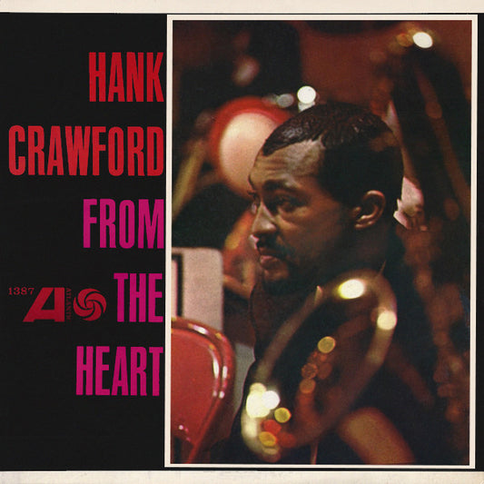 Hank Crawford : From The Heart (LP, Album, Mono)