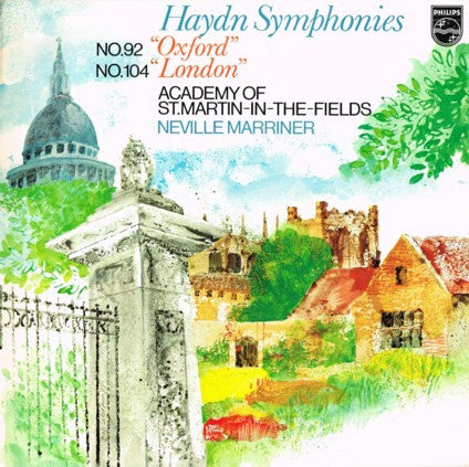 Joseph Haydn - The Academy Of St. Martin-in-the-Fields, Sir Neville Marriner : Symphonies No. 92 "Oxford" / No. 104 "London" (LP)