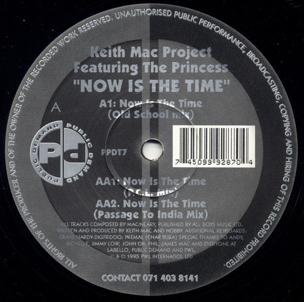 Keith Mac Featuring The Princess : Now Is The Time (12")