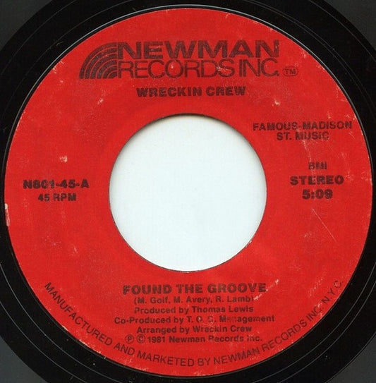 Wreckin Crew* : Found The Groove (7", Single)
