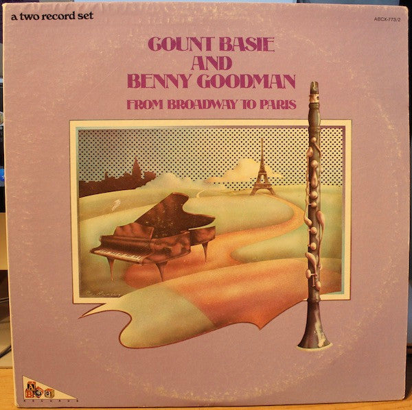Count Basie And Benny Goodman : From Broadway To Paris (2xLP, Comp)