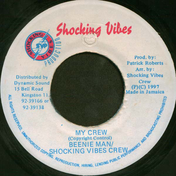 Beenie Man : My Crew (7")