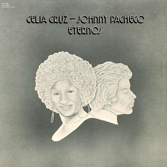 Celia Cruz - Johnny Pacheco : Eternos (LP, Album)