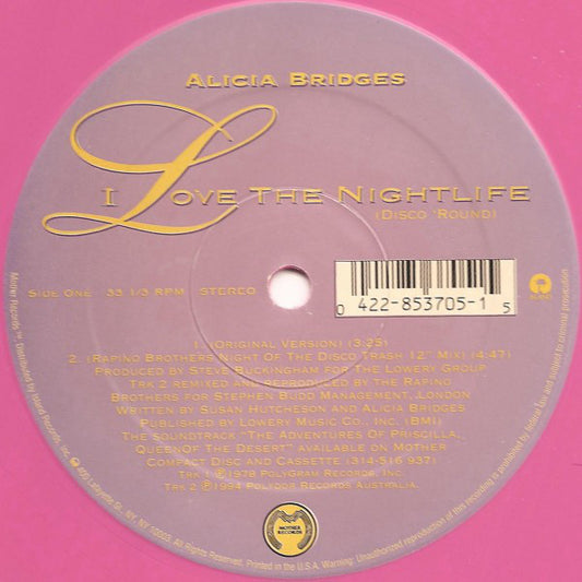Alicia Bridges : I Love The Nightlife (Disco 'Round) (12", Single, Ltd, Pin)