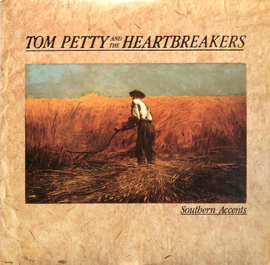 Tom Petty And The Heartbreakers : Southern Accents (LP, Album)