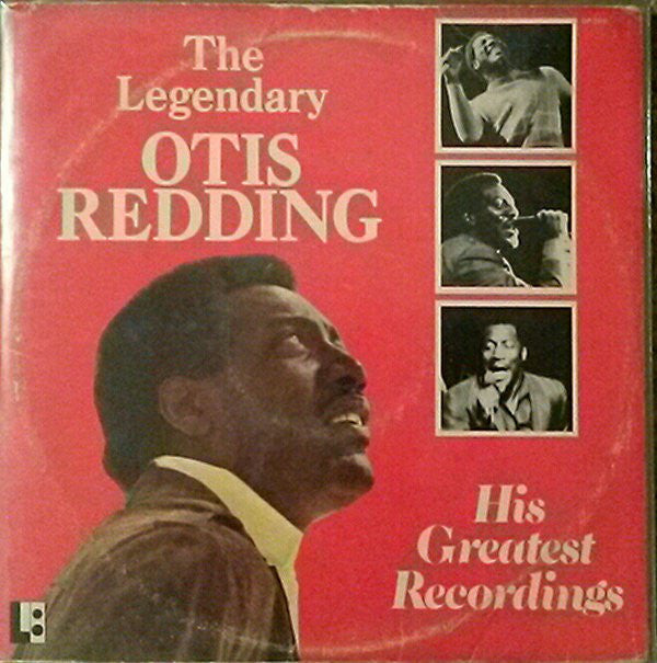 Otis Redding : The Legendary Otis Redding: His Greatest Recordings (3xLP, Comp)