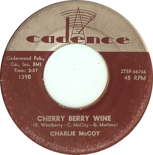 Charlie McCoy : Cherry Berry Wine (7", Mono, Pla)