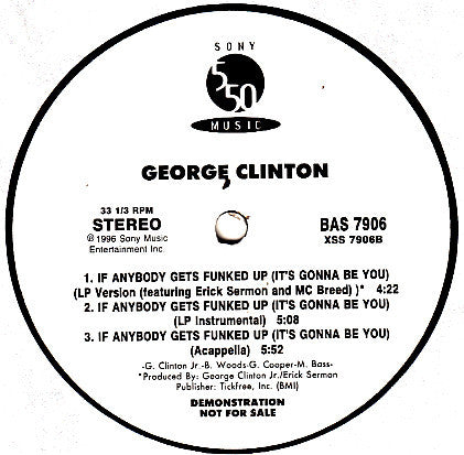George Clinton & P-Funk All Stars : If Anybody Gets Funked Up (It's Gonna Be You) (12", Promo)