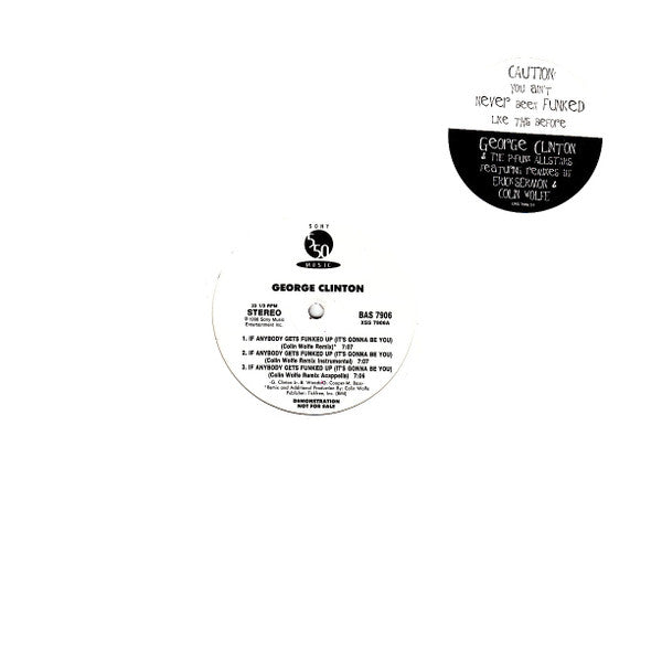 George Clinton & P-Funk All Stars : If Anybody Gets Funked Up (It's Gonna Be You) (12", Promo)
