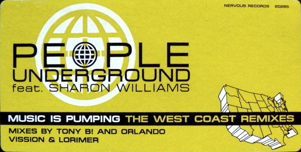 People Underground Feat. Sharon Williams : Music Is Pumping (The West Coast Remixes) (12")