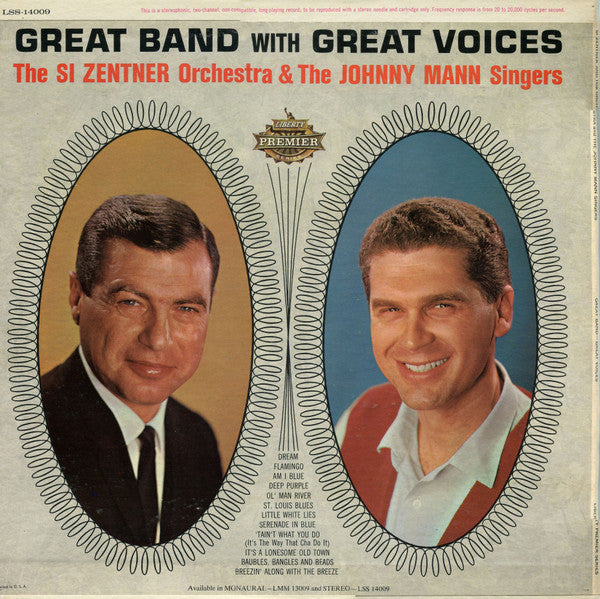 Si Zentner And His Orchestra & The Johnny Mann Singers : Great Band With Great Voices (LP, Album)
