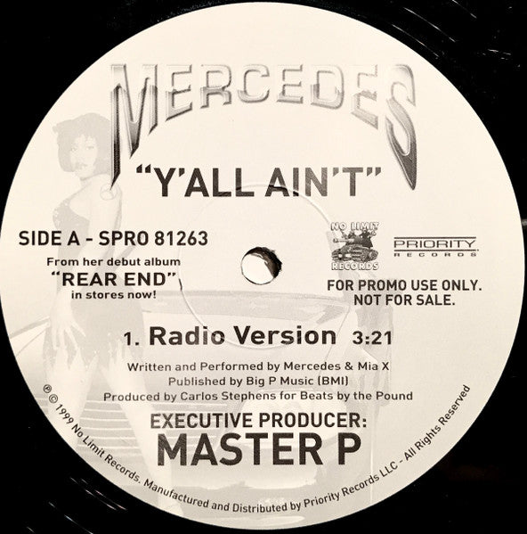 Mercedes (4) : Y'all Ain't (12", Promo)