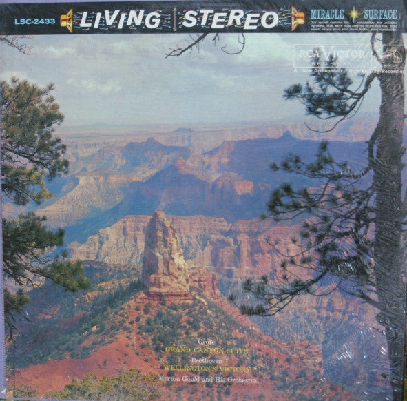 Morton Gould And His Orchestra : Grofé - Grand Canyon Suite / Beethoven - Wellington's Victory (LP, Ind)