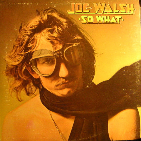 Joe Walsh : So What (LP, Album)