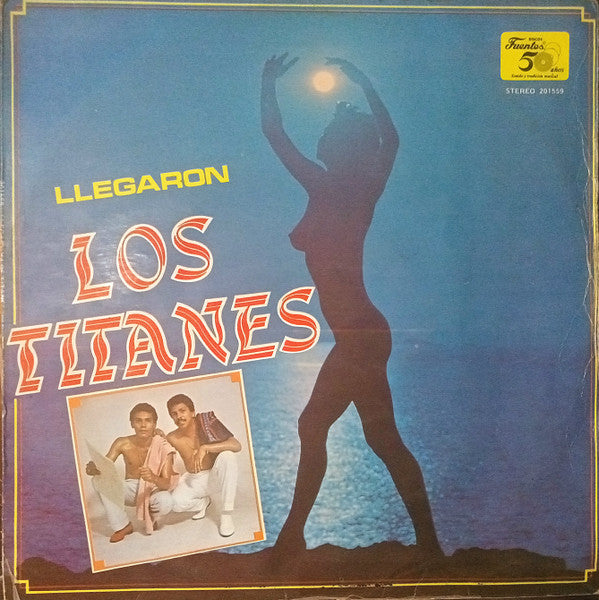Los Titanes : Llegaron Los Titanes (LP, Album)