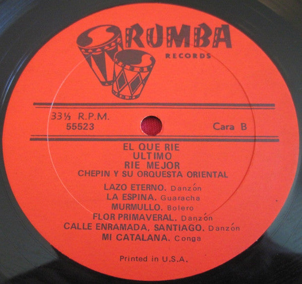 Chepin Y Su Orquesta Oriental : El Que Rie Ultimo Rie Mejor (LP, Album, RE, Red)