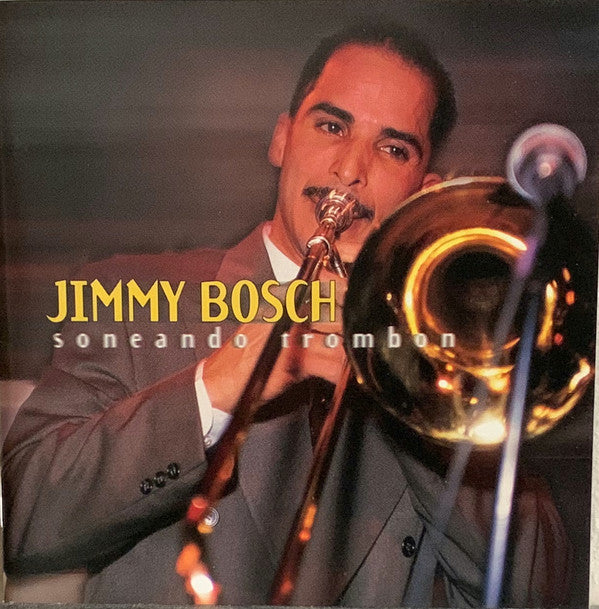 Jimmy Bosch : Soneando Trombon (CD, Album)