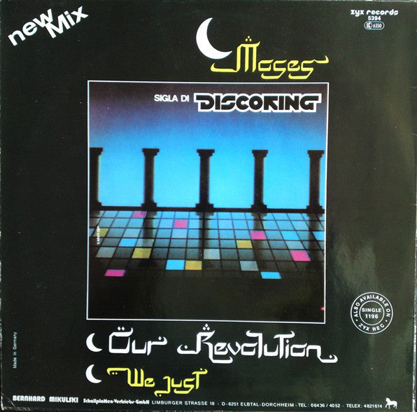 Moses (2) : Our Revolution / We Just (New Mix) (12")