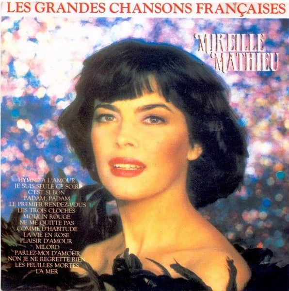 Mireille Mathieu : Les Grandes Chansons Francaises (LP, Album)