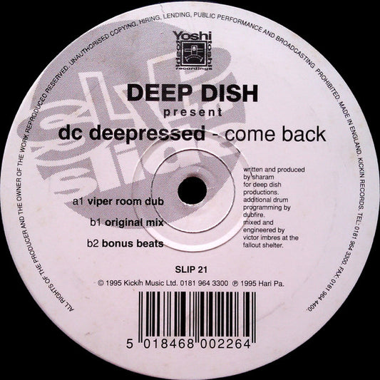 Deep Dish Present DC Deepressed : Come Back (12")