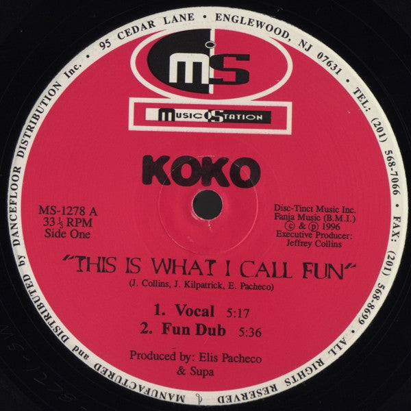Koko (2) : This Is What I Call Fun (12")