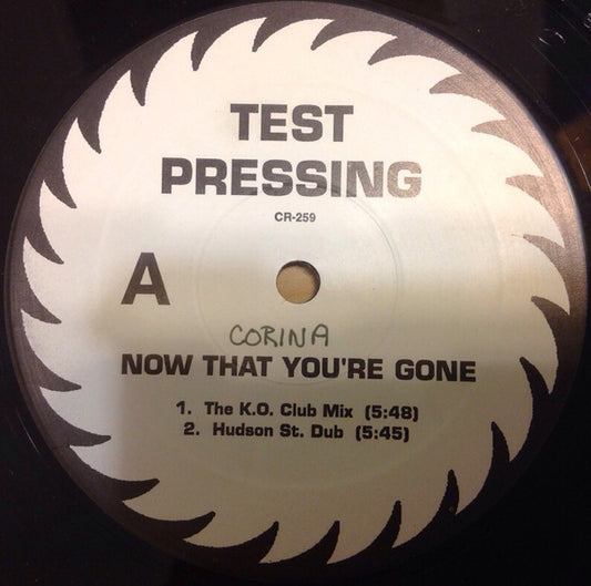 Corina : Now That You're Gone (12", TP)