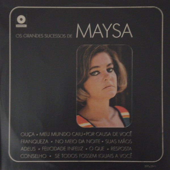 Maysa Matarazzo : Os Grandes Sucessos De Maysa (LP, Comp, RE)