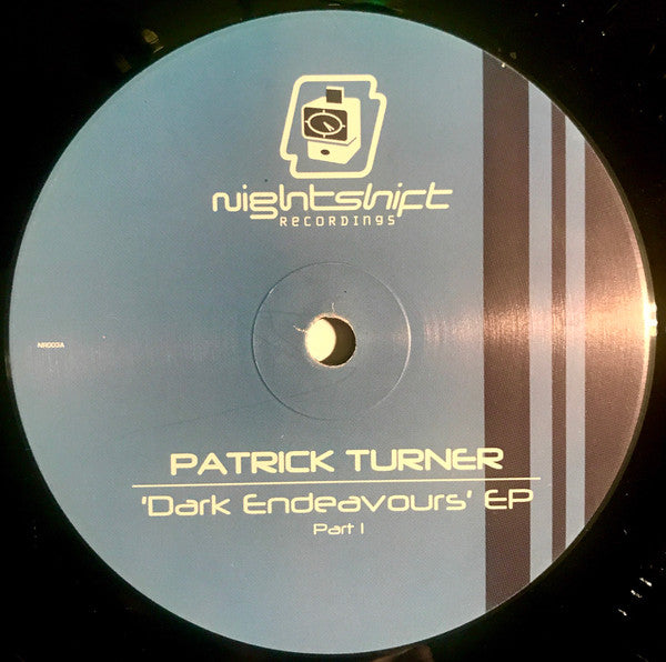 Patrick Turner : Dark Endeavours EP (Part 1) (12", EP)