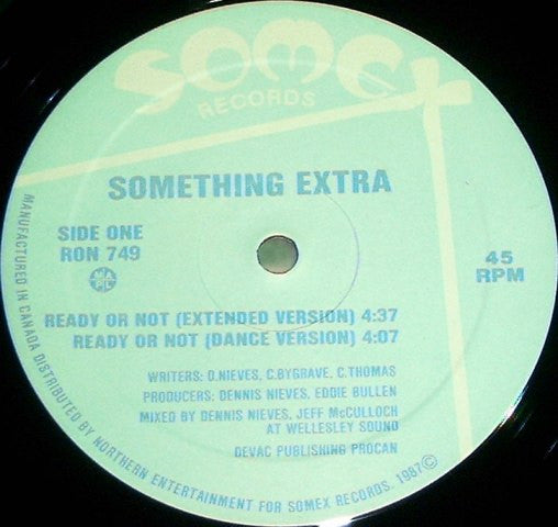 Something Extra : Ready Or Not / Remembering Yesterday (12")