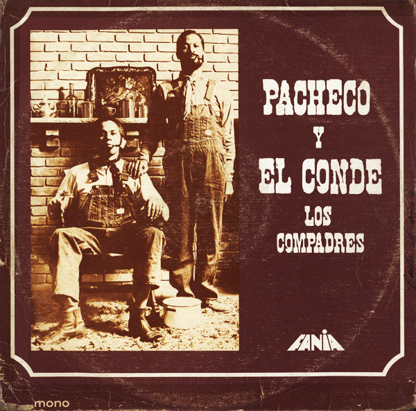Johnny Pacheco Y El Conde (2) : Los Compadres (LP, Album, Mono, RE)