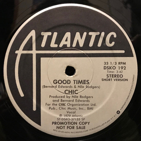 Chic : Good Times (12", Promo, SRC)