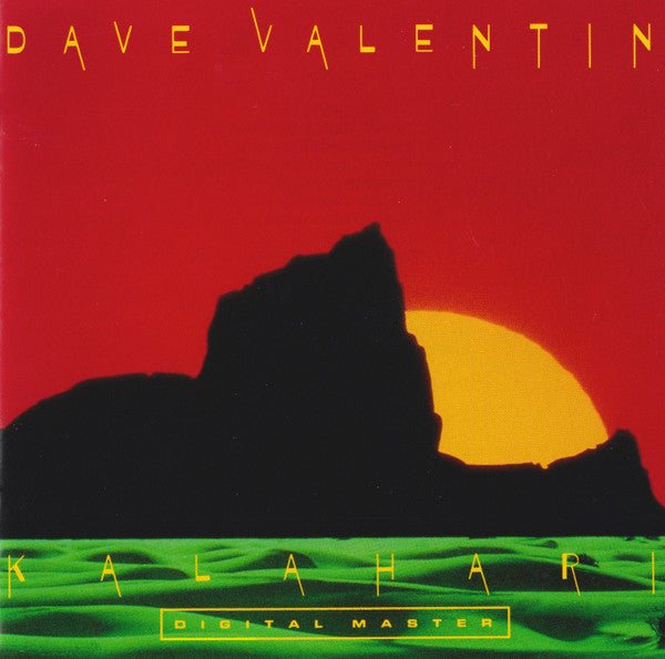 Dave Valentin : Kalahari (CD, Album, RE)