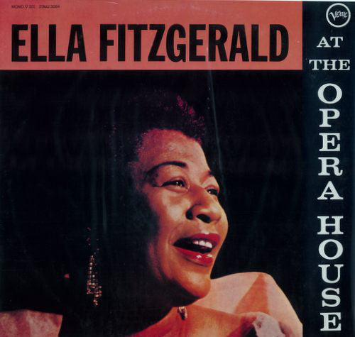 Ella Fitzgerald : Ella Fitzgerald At The Opera House (LP, Album, Mono, RE)