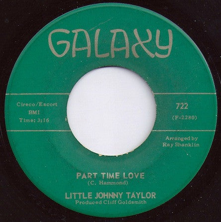Little Johnny Taylor : Part Time Love / Somewhere Down The Line (7")