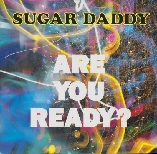 Sugar Daddy : Are You Ready? (12", Maxi)