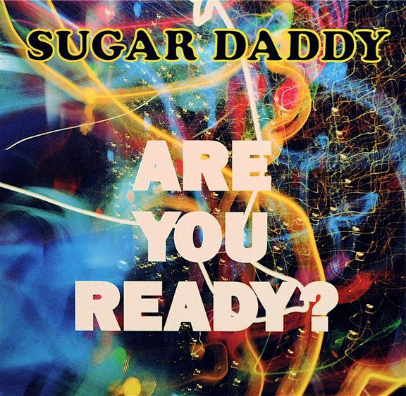 Sugar Daddy : Are You Ready? (12", Maxi)