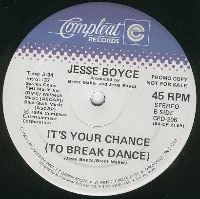 Jesse Boyce : It's Your Chance (To Break Dance) (12", Promo)