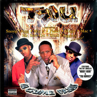 TRU : Da Crime Family (3xLP, Album)